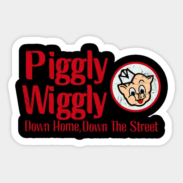 Piggly-Wiggly-Quotes Sticker by Distiramoth